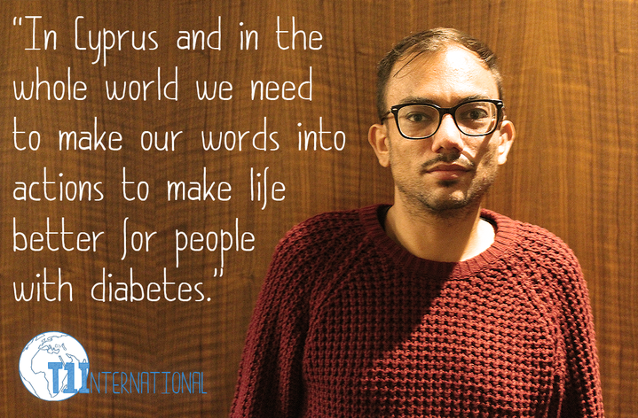 Antonis from Cyprus says: In Cyprus and in the whole world we need to make our words into actions to make life better for people with diabetes.